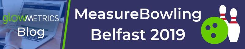 MeasureBowling Belfast 2019