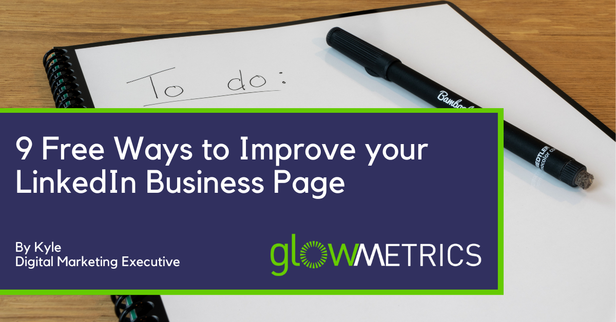 title card for blog: 9 free ways to improve your linkedin business page